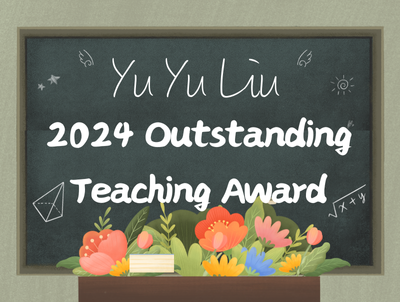 Yu Yu Liu-2024 Outstanding Teaching Award